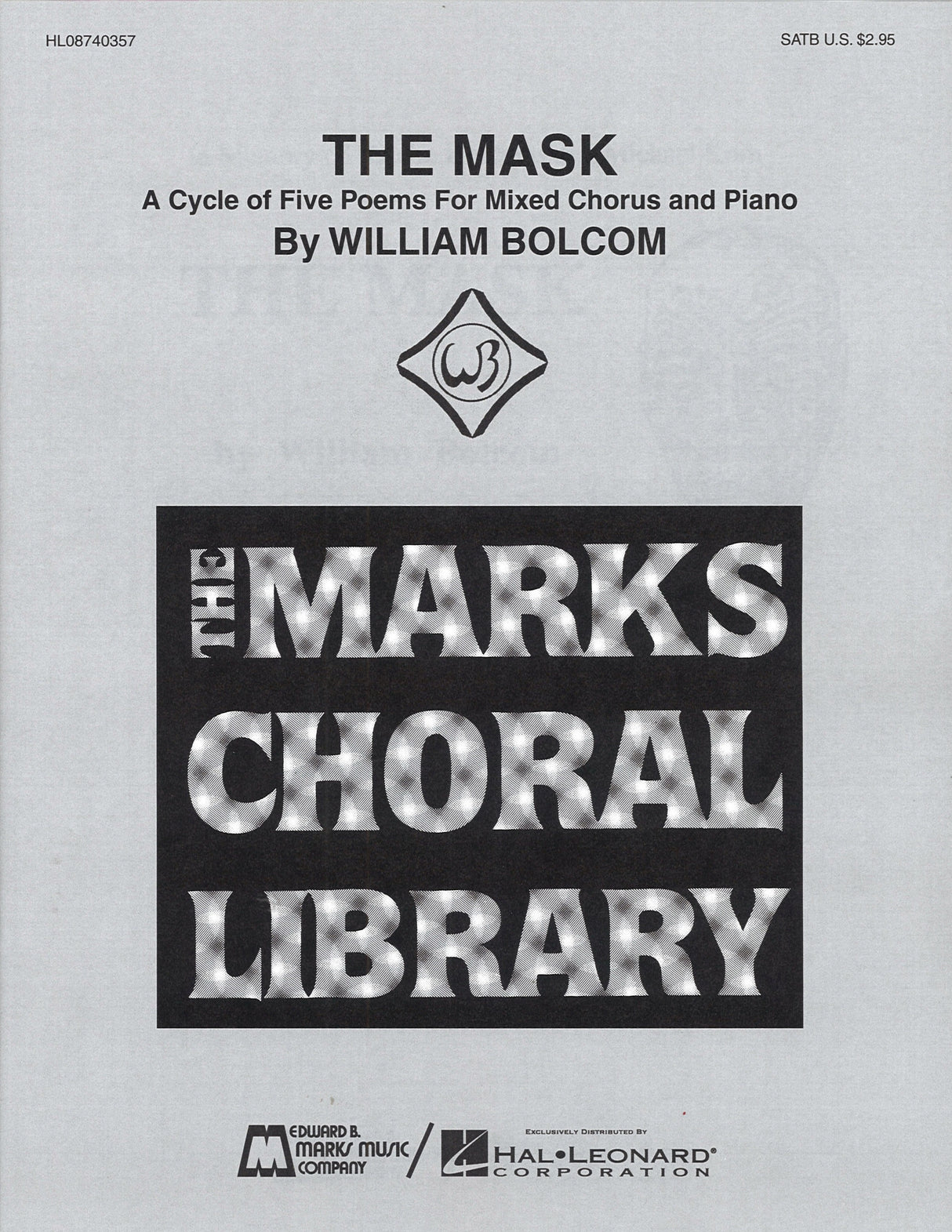 Bolcom, Mask: A Cycle of 5 Poems (Marks)