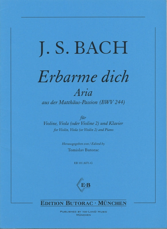 Bach, Erbarme dich (Vn,Va/Vn,Pf) (Butorac)