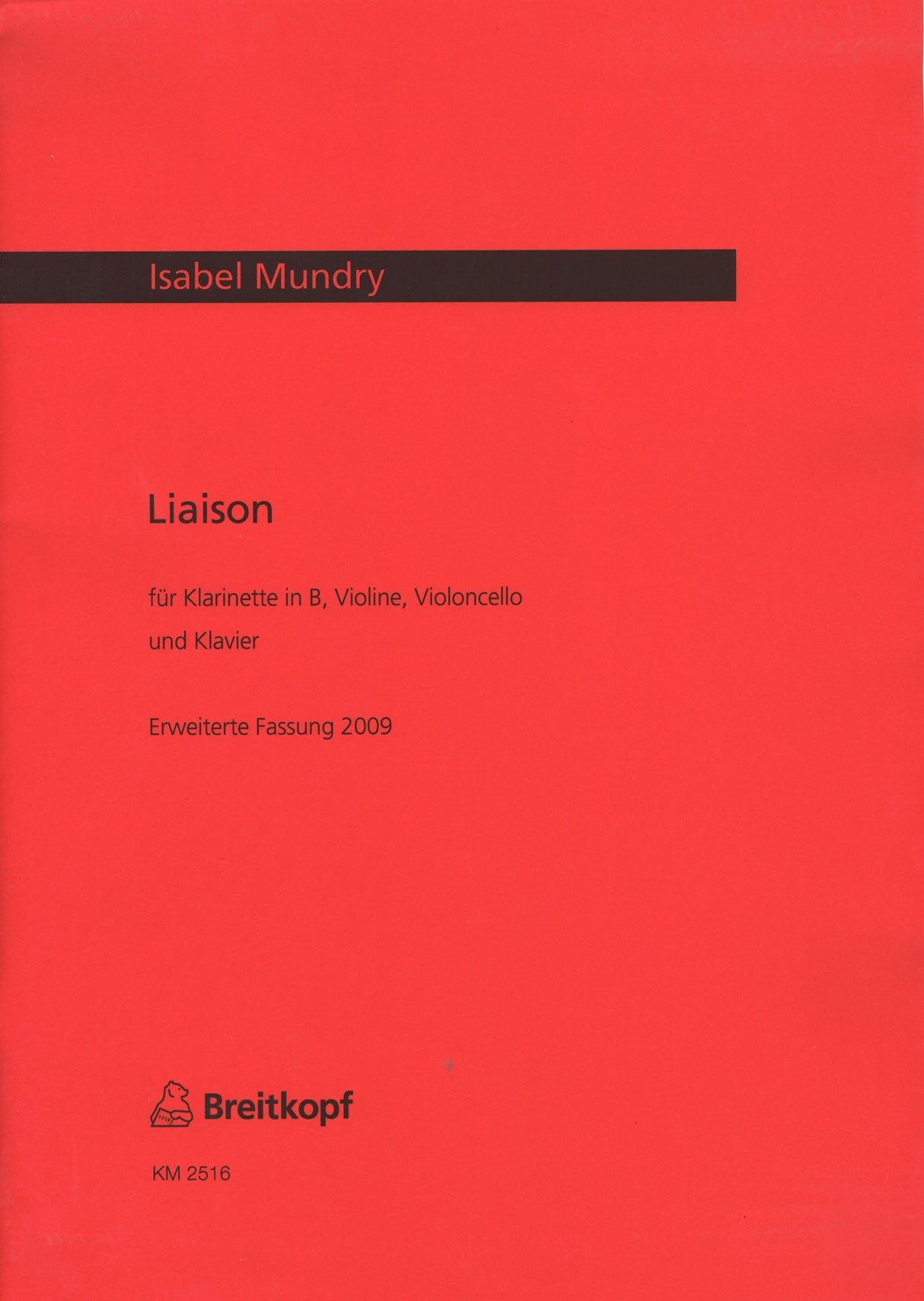 Mundry, Liaison (Cl,Vn,Vc,Pf) (Breitkopf)