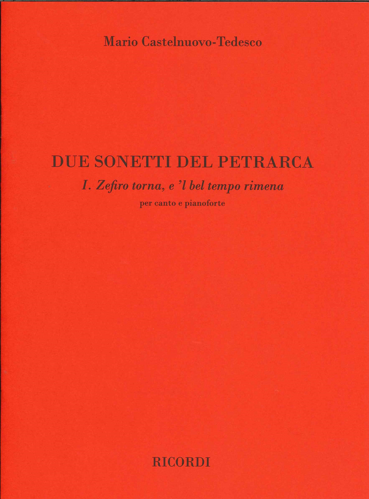 Castelnuovo-Tedesco, 2 Sonetti Petral, 1 (Ricordi)
