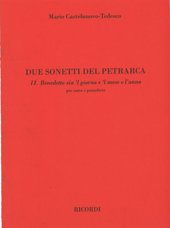 Castelnuovo-Tedesco, 2 Sonetti, 2 Benede (Ricordi)