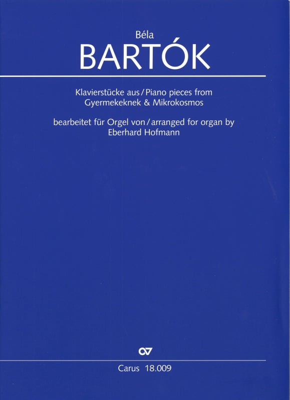 Bartok, For Children & Mikrokosmos (Carus)