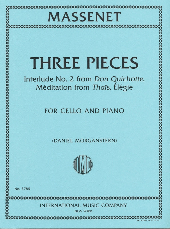 Massenet, 3 Pieces: Meditation, etc. (IMC)