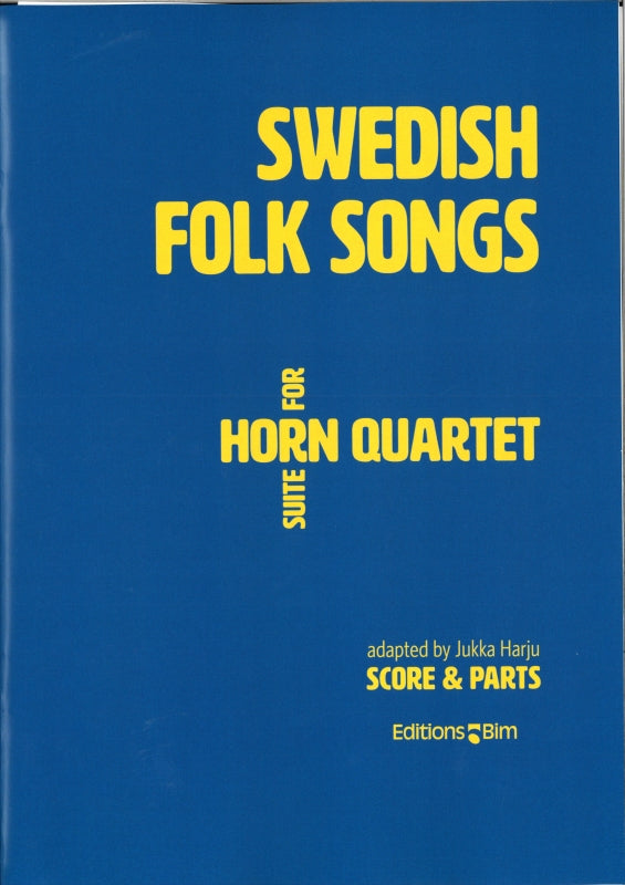 Harju, Swedish Folk Songs: Suite (4Hn) (Bim)