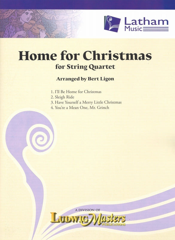 Home for Christmas, for String Quartet (Latham Music/LudwigMasters)