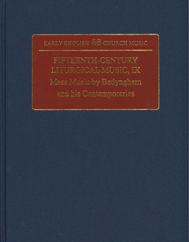 Fifteenth-Century Liturgical Music 9 (Stainer & Bell)