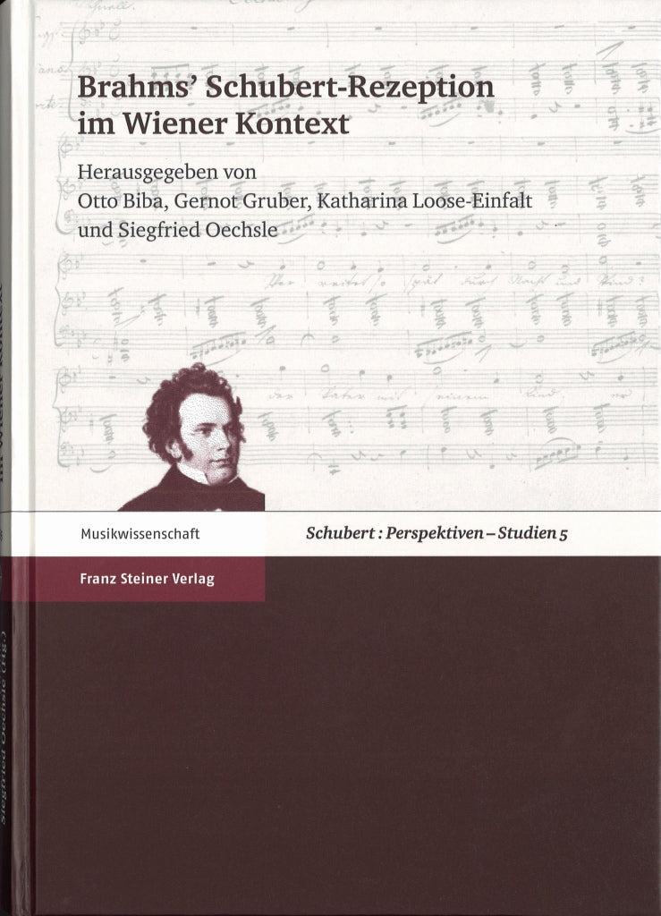 Biba, Brahms' Schubert-Rezeption im Wien (Franz Steiner)
