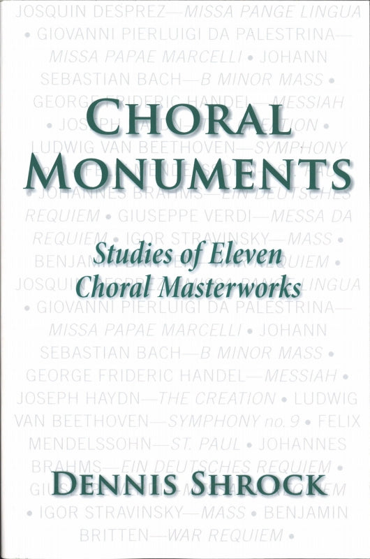 Shrock, Choral Monuments (paper) (Oxford University Press)