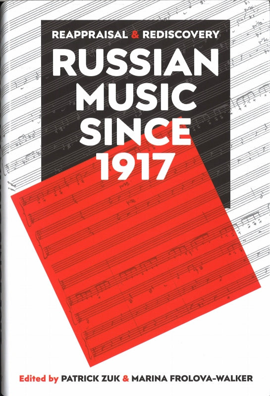 Zuk, Russian Music Since 1917 (British Academy/Oxford University Press)