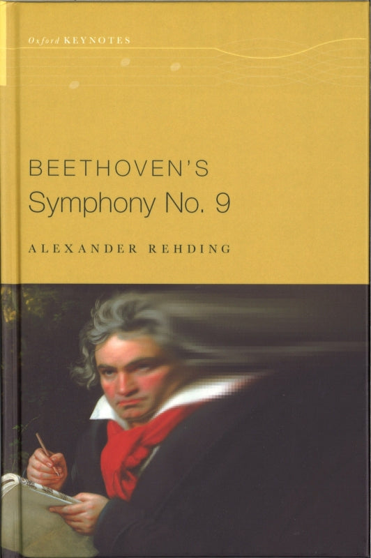 Rehding, Beethoven's Symphony No. 9(hbk) (Oxford University Press)