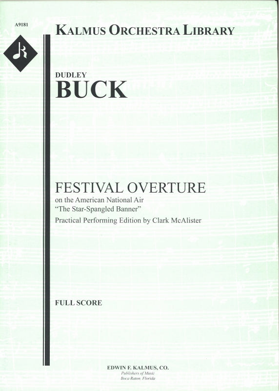 Buck, Festival Overture: Full Score (E.F.Kalmus)