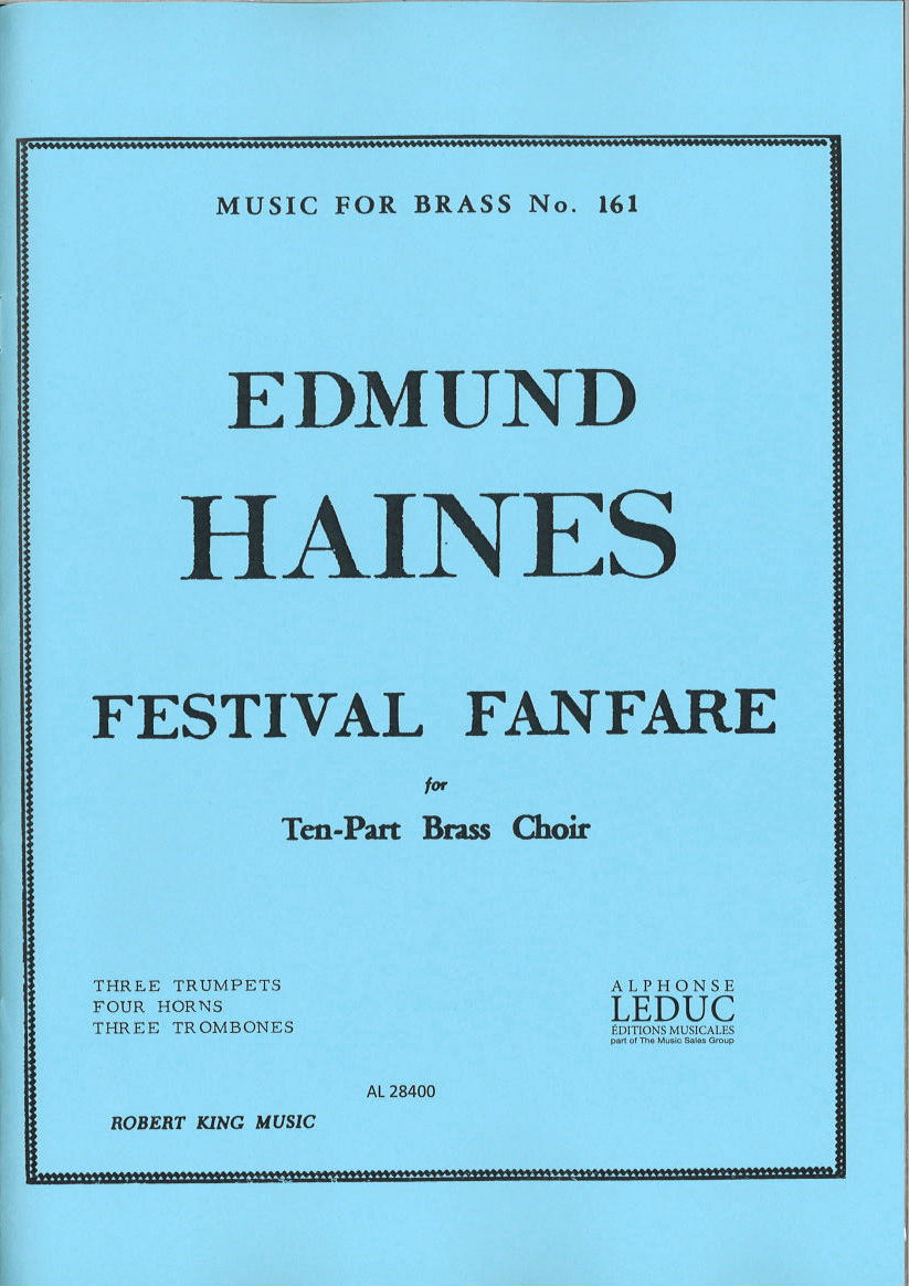Haines, Festival Fanfare (Robert King/Leduc)