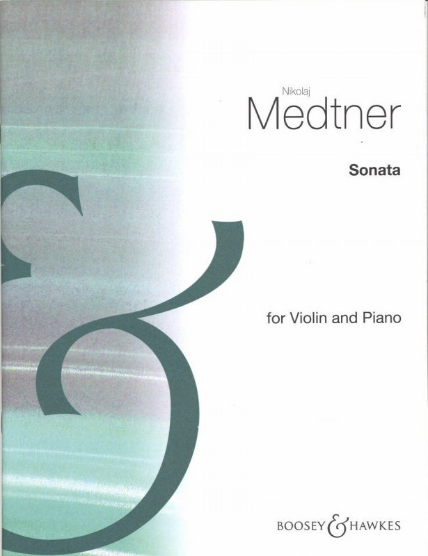 Medtner, Sonata No. 1 in b min. op. 21 (Boosey)