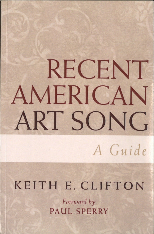 Clifton, Recent American Art Song (paper (Scarecrow Press)
