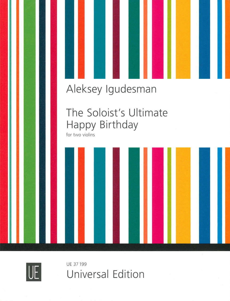 Igudesman, Soloist's Ultimate Happy Birt (Universal)