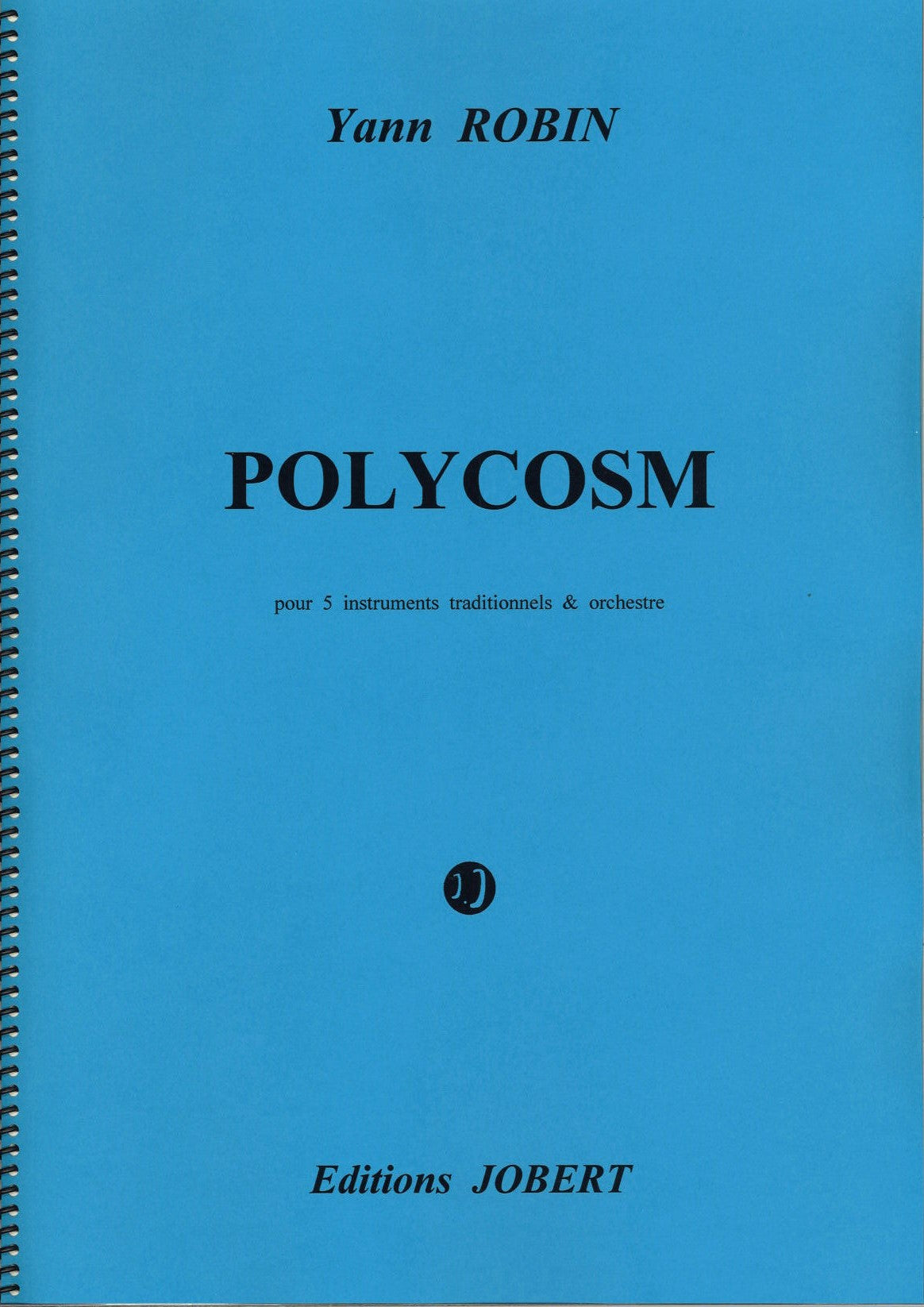 Robin, Polycosm (Jobert)