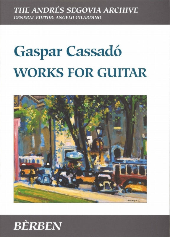 Cassado, Works for Guitar (Berben)