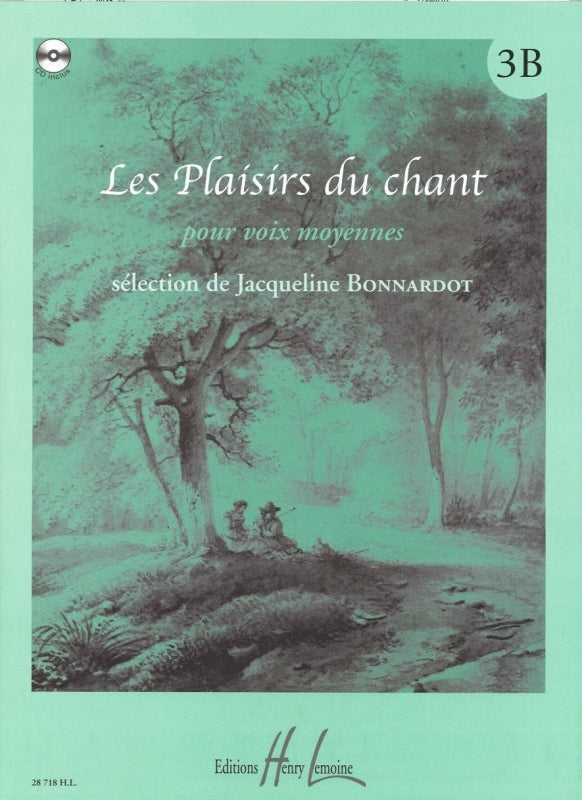 Plaisirs du chant 3B (+CD) (Lemoine)