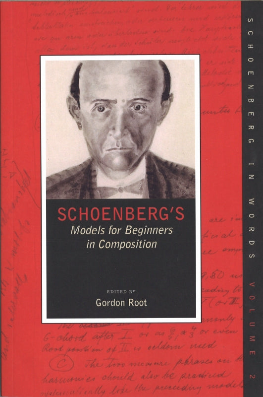 Root, Schoenberg's Models for Beginners (Oxford University Press)