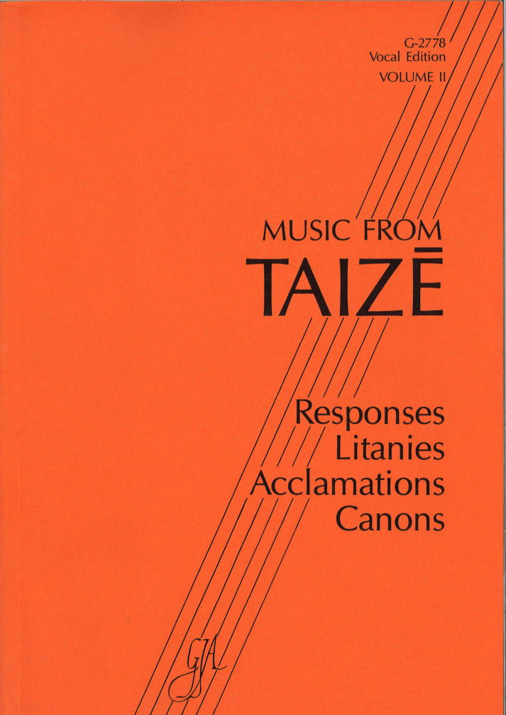 Music from Taize 2, Vocal Ed. (GIA Publications)