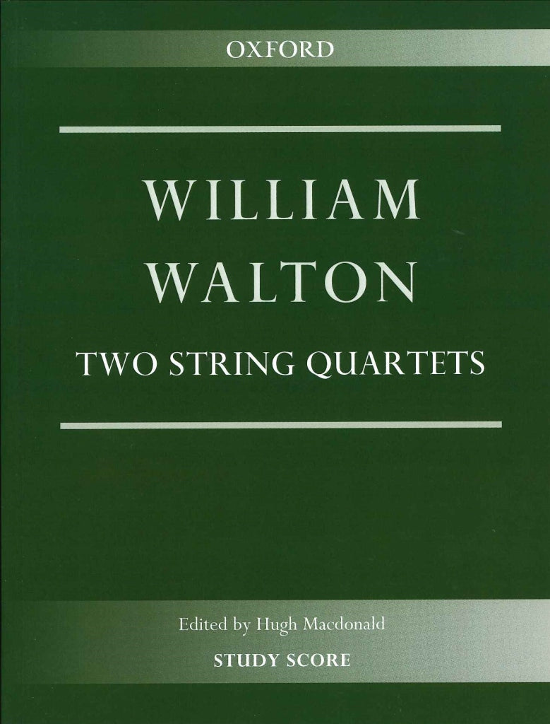 Walton, 2 String Quartets (Oxford University Press)