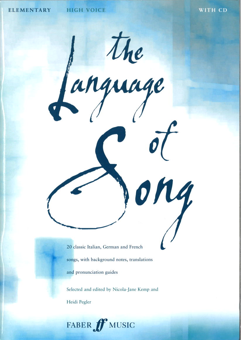 Language of Song: Elementary, High (+CD) (Faber Music)