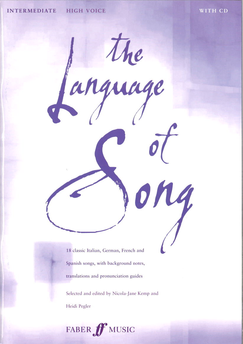 Language of Song: Intermed. High (+CD) (Faber Music)