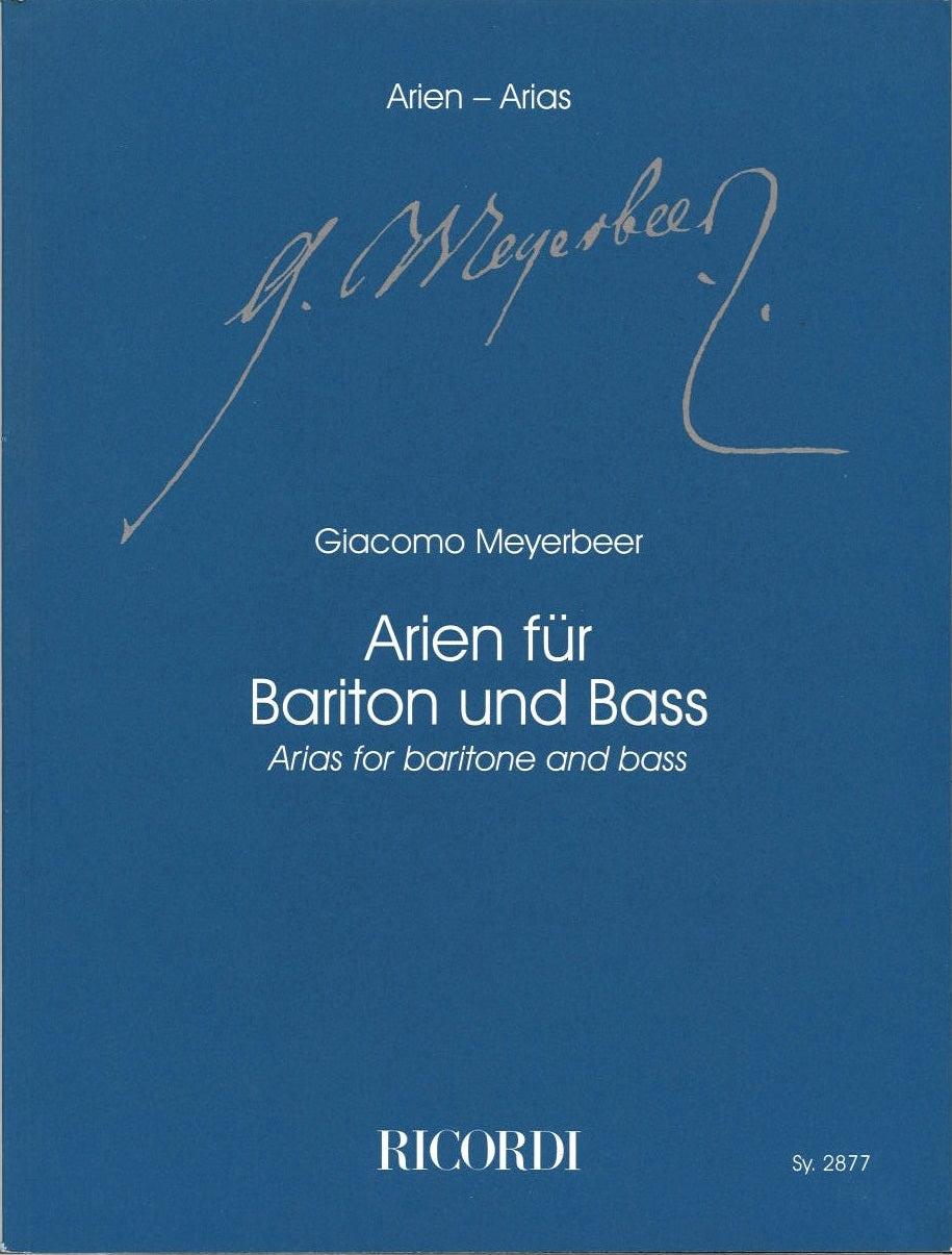 Meyerbeer, Arien fur Bariton und Bass (Ricordi)