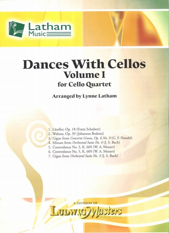 Dances with Cellos 1 (4Vc) (Latham Music/LudwigMasters)