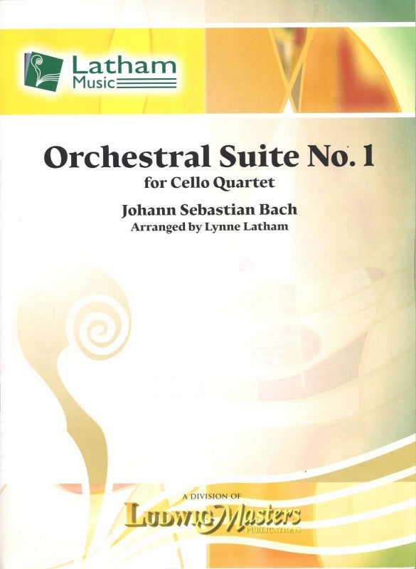 Bach, Orchestral Suite No. 1 (4Vc) (Latham Music/LudwigMasters)