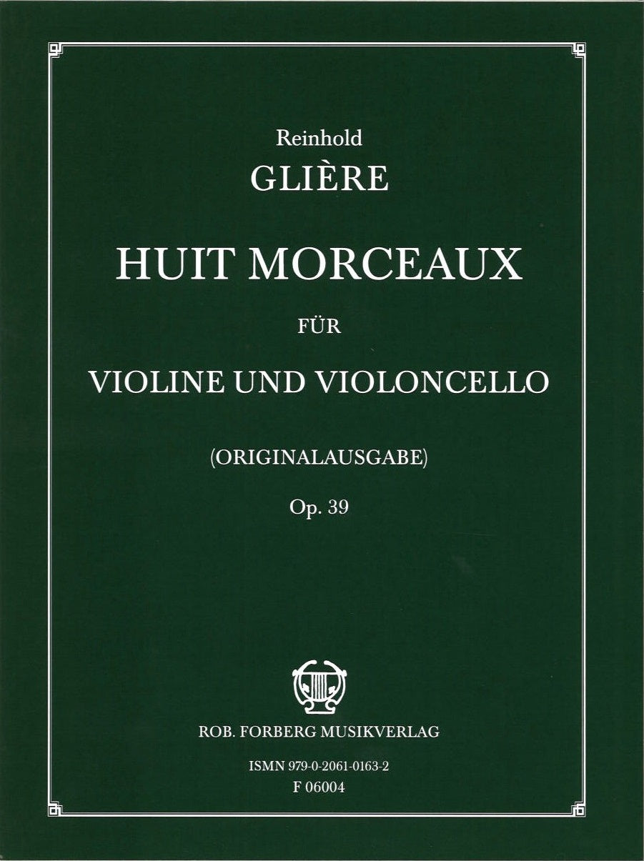Gliere, 8 Morceaux op. 39 (Forberg)