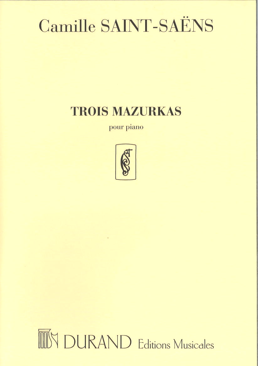 Saint-Saens, Mazurkas op. 21, 24, 66 (Durand)