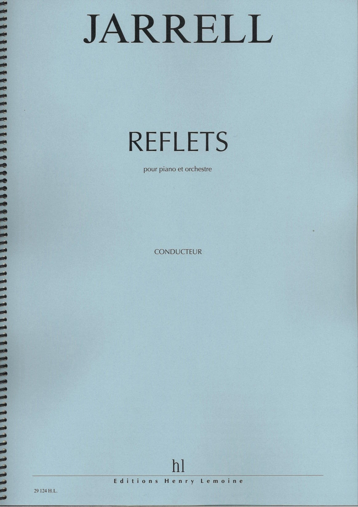 Jarrell, Reflets pour piano et orch. (Lemoine)