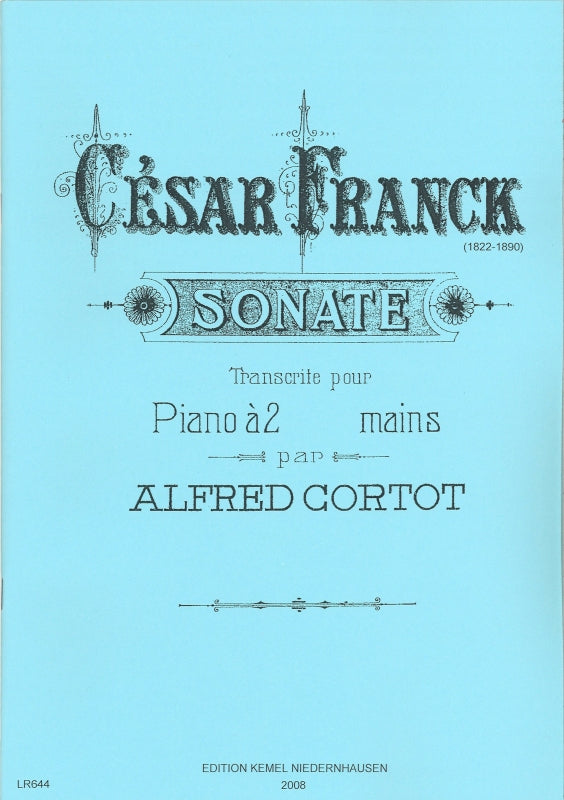 Franck, Sonate (Cortot) (Kemel)