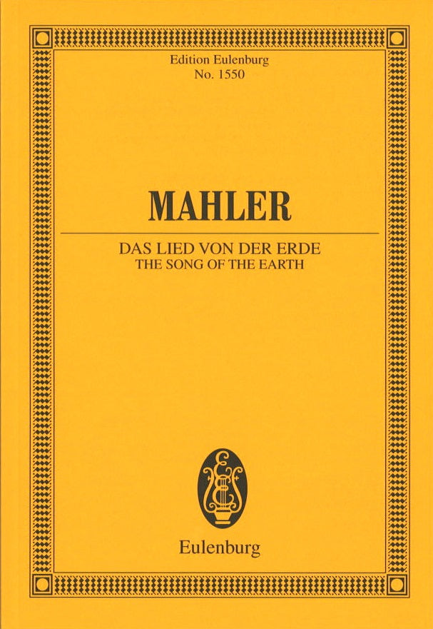 Mahler, Lied von der Erde (Eulenburg)