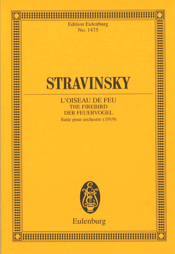 Stravinsky, Oiseau de feu-Suite 1919 (Eulenburg)