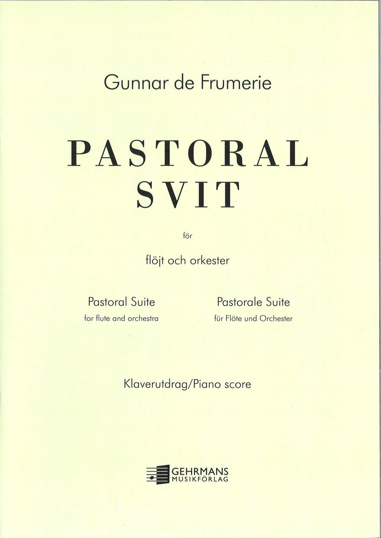 Frumerie, Pastoral Suite (Nordiska)
