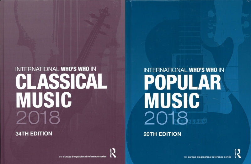 International Who's Who Classic/Pop.2018 (Routledge)