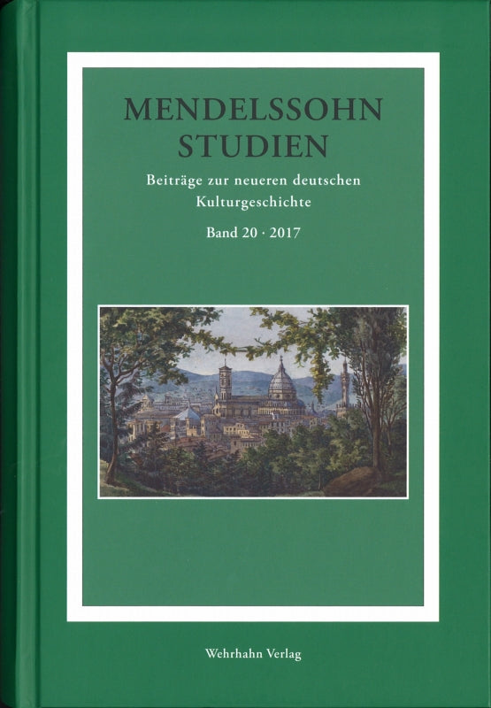 Mendelssohn-Studien 20 (Wehrhahn Verlag)