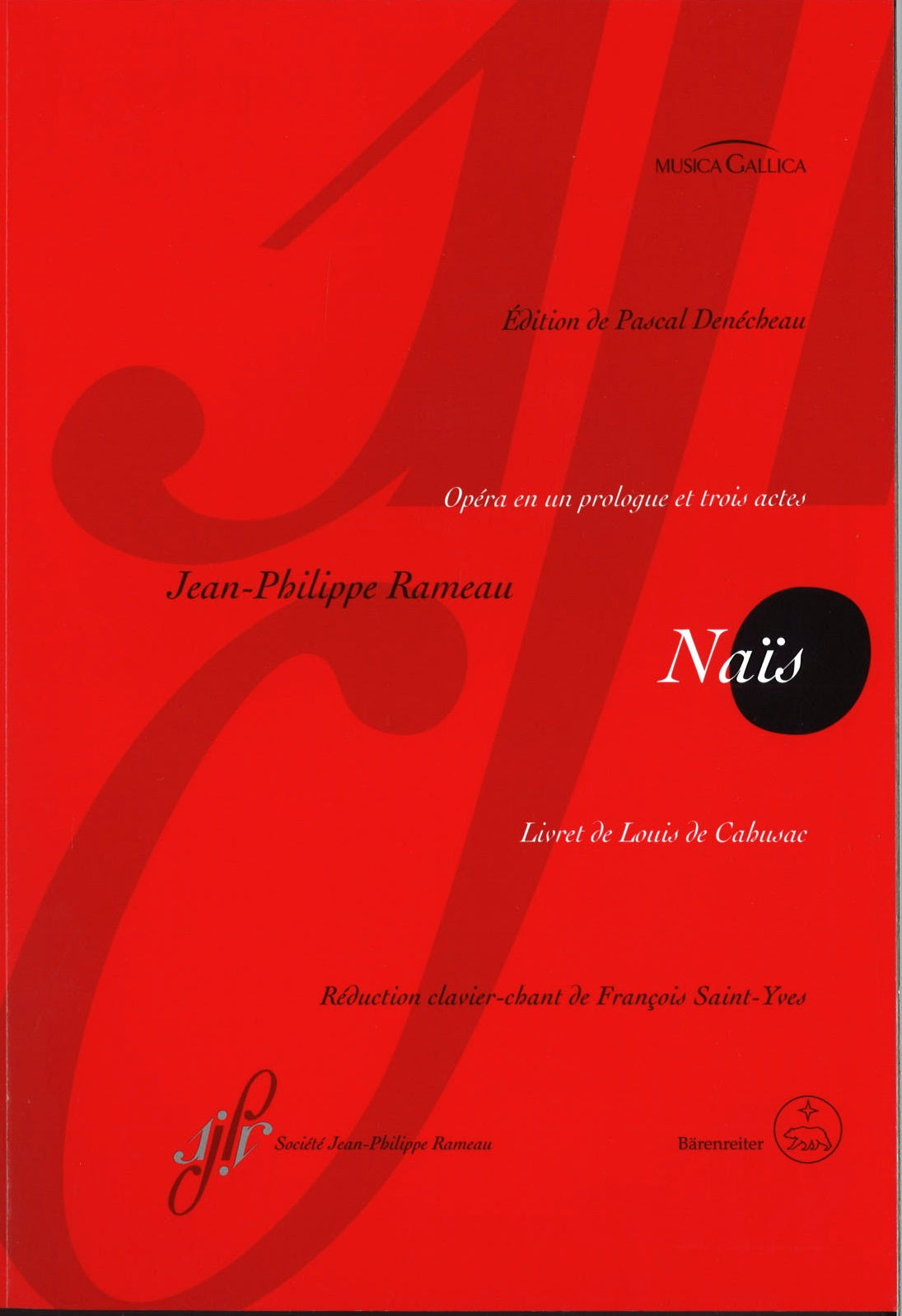Rameau, Nais (Societe Jean-Philippe Rameau/Barenreiter)