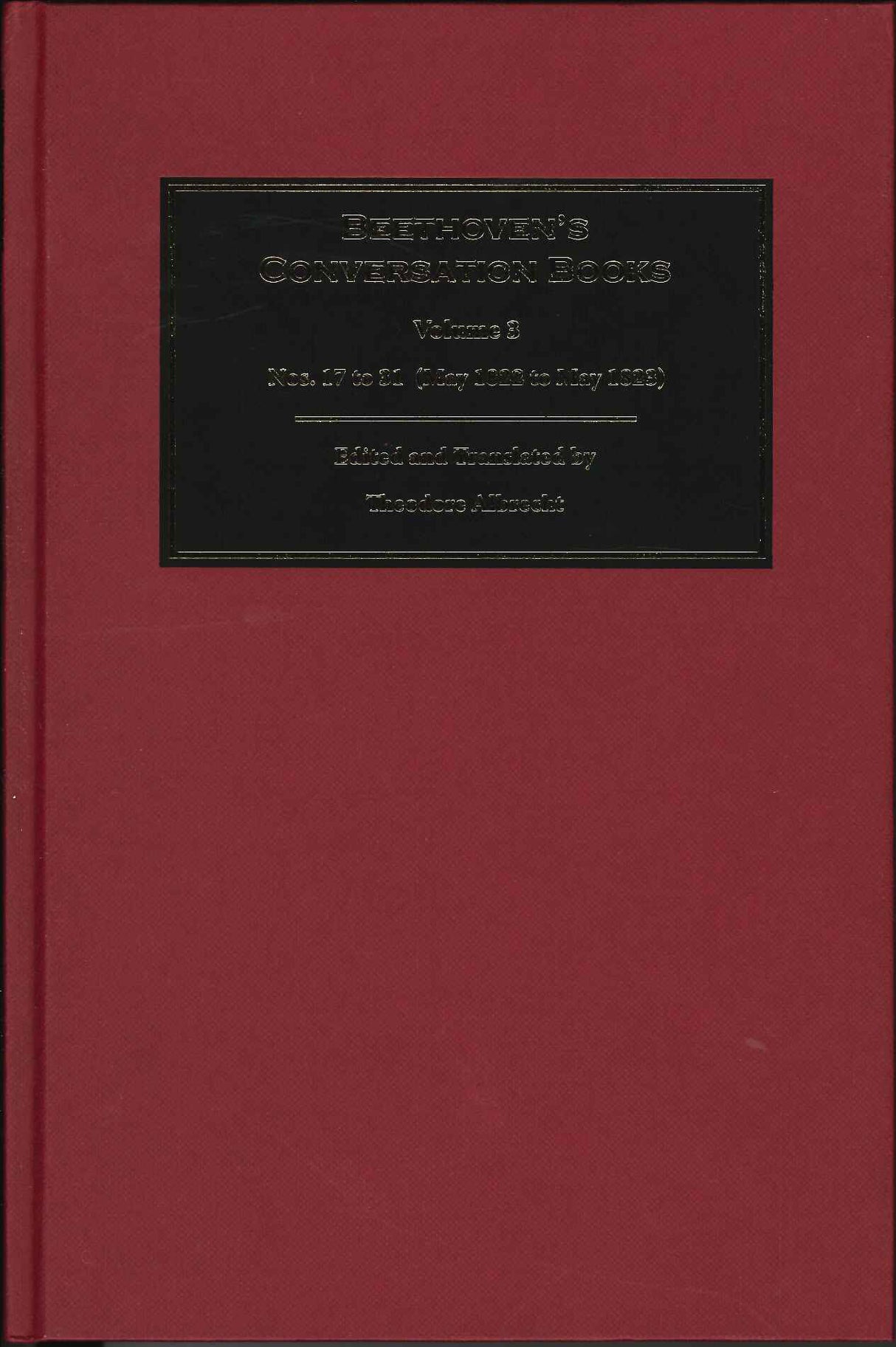 Beethoven's Conversation Books, Volume 3 (Boydell & Brewer)