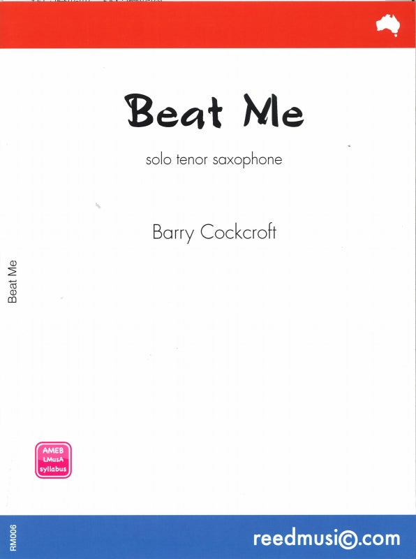 Cockcroft, Beat Me (TSax Solo) (Reed Music)
