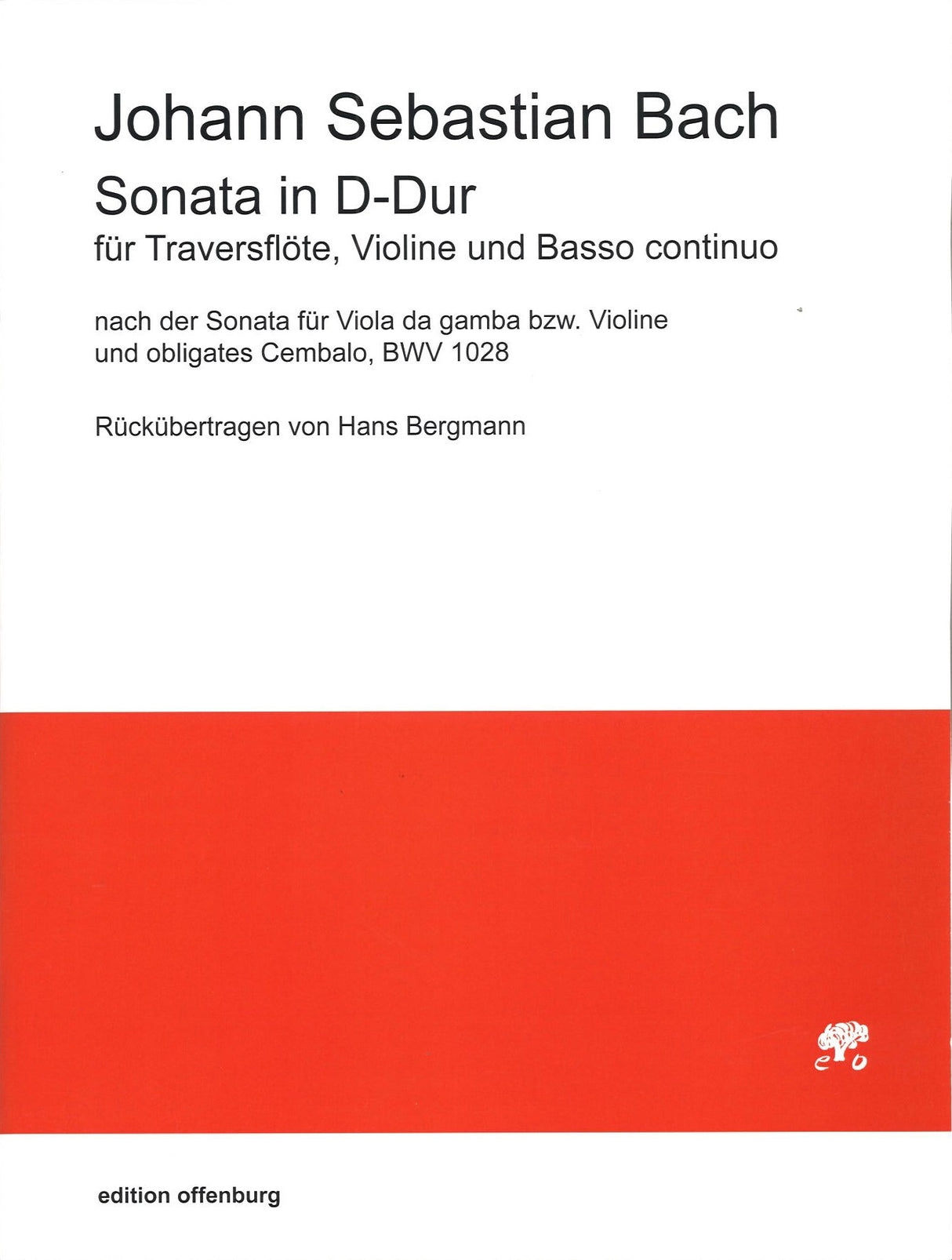 Bach, Sonata BWV 1028 in D (Fl,Vn,Bc) (Offenburg, Edition)