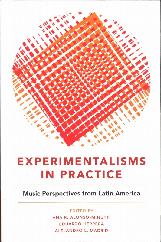 Experimentalisms in Practice (paper) (Oxford University Press)