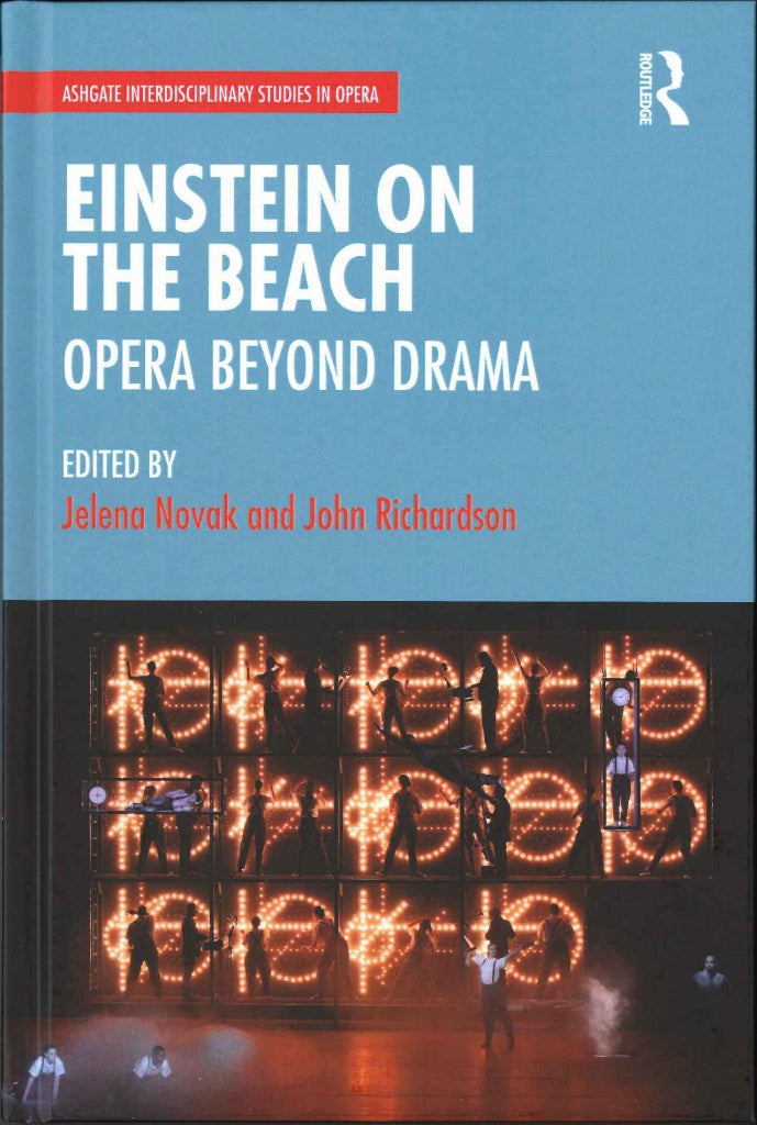 Novak, Einstein on the Beach: Opera beyo (Routledge)