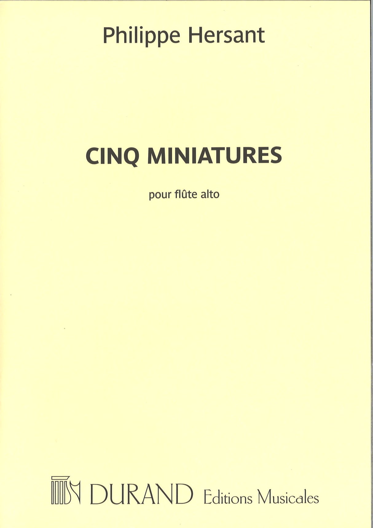 Hersant, 5 Miniatures (Alto Flute Solo) (Durand)