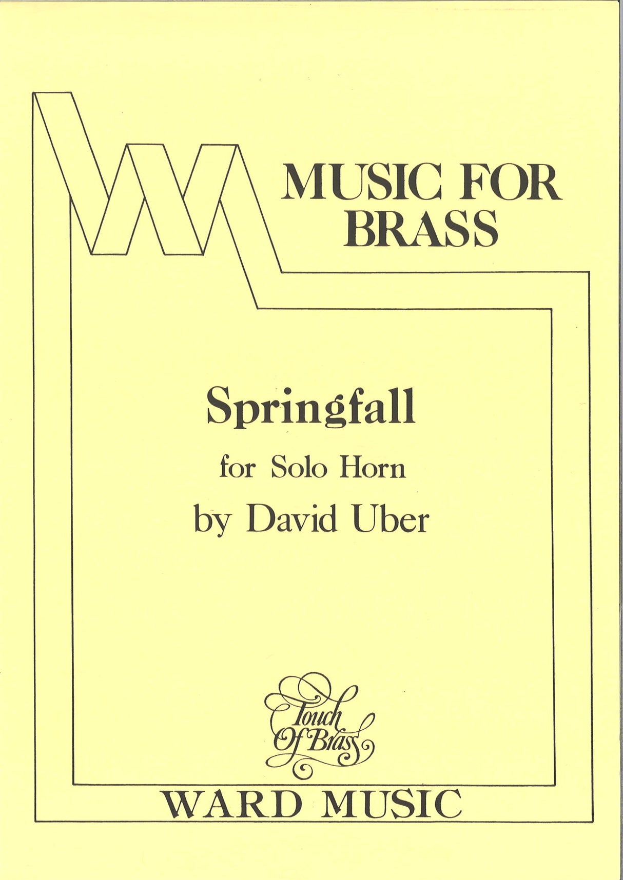 Uber, Springfall op. 188, for Solo Horn (Touch of Brass/Ward Music)