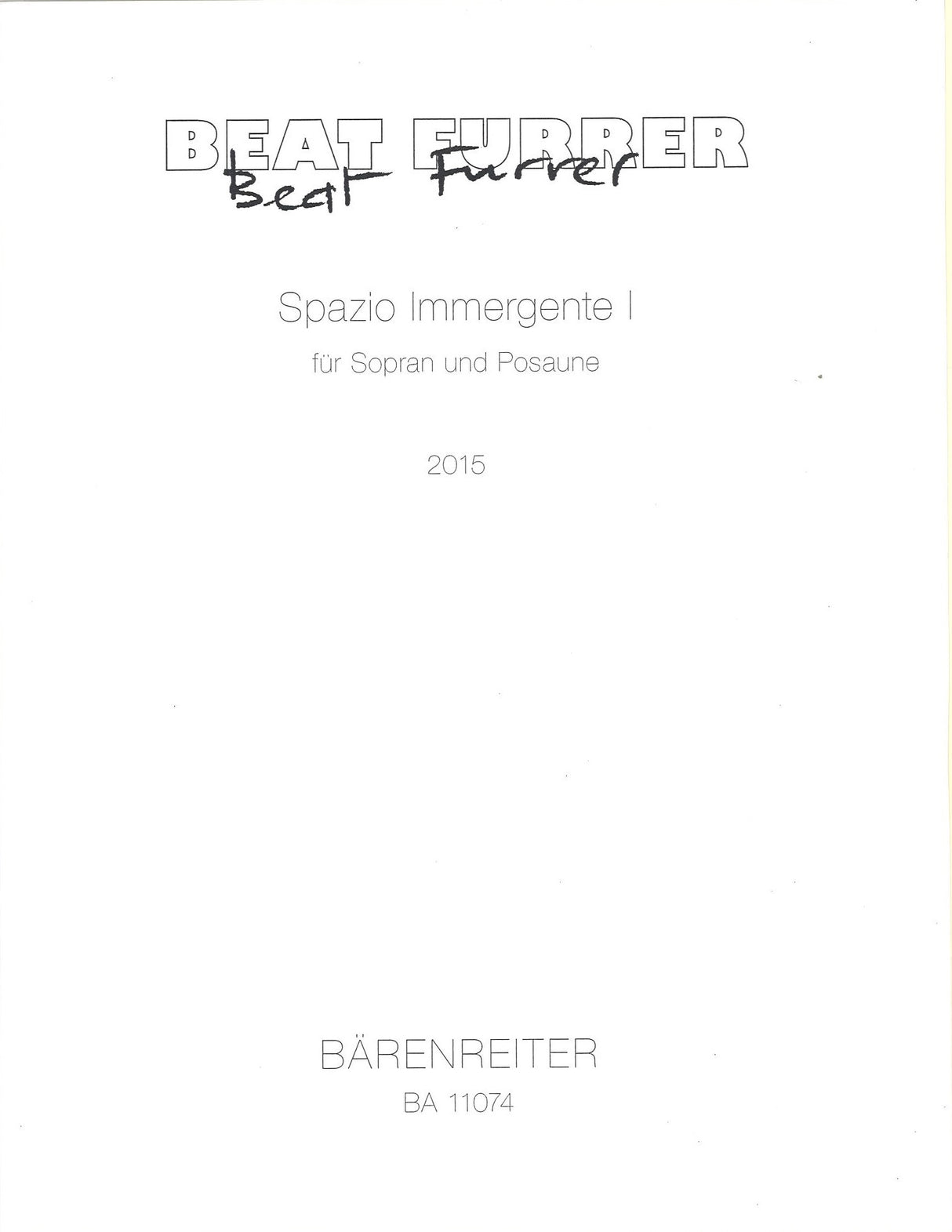Furrer, Spazio Immergente I (Sop,Tbn) (Barenreiter)