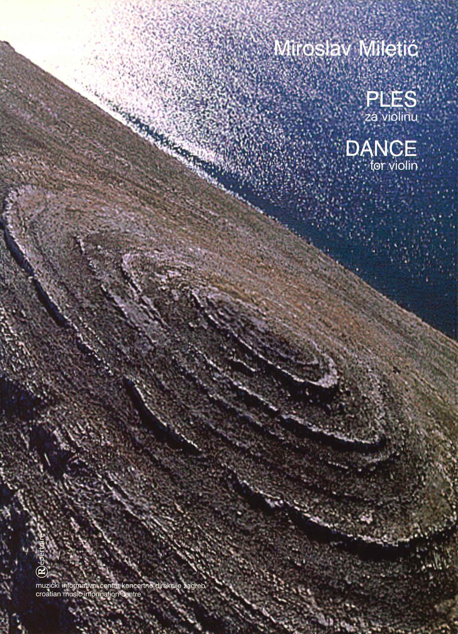 Miletic, Dance, for solo violin (Croatian Music Information Centre)