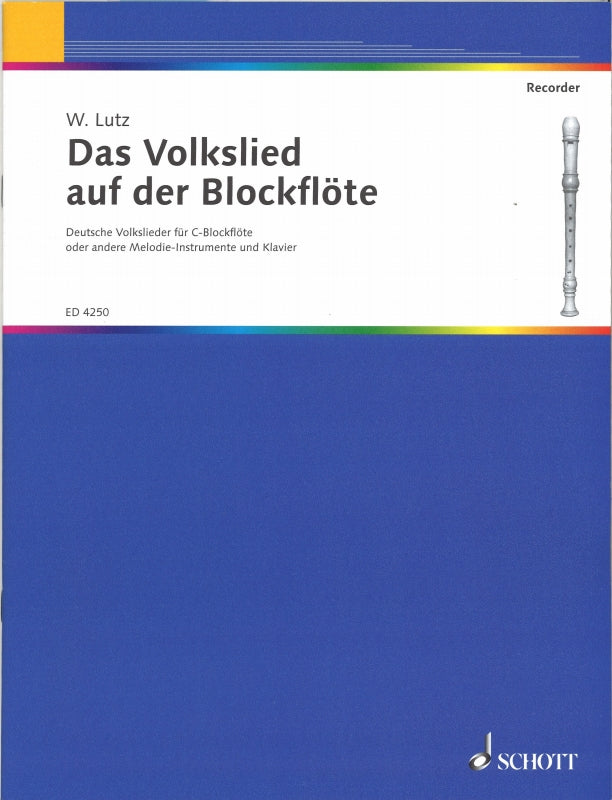 Volkslied auf der Blockflote (Schott)